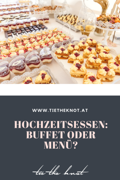 Hochzeitsessen planen: Buffet oder Menü?