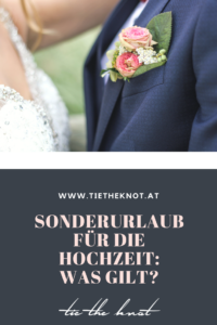 Sonderurlaub für die Hochzeit: Wie viele Tage bekomme ich frei?