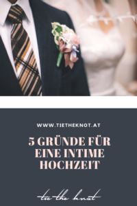 5 Gründe für eine intime Hochzeit