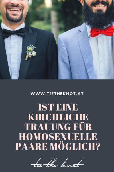 Kirchliche Trauung für homosexuelle Paare in Deutschland und Österreich
