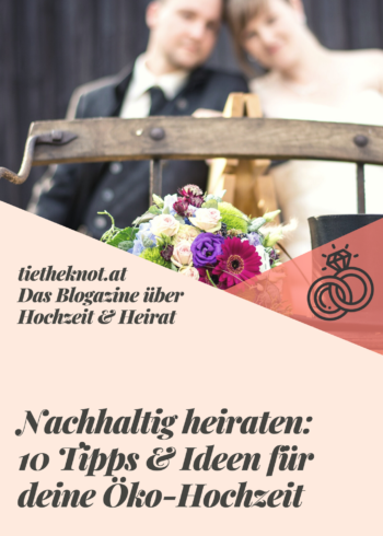 Nachhaltig heiraten: Tipps & Ideen