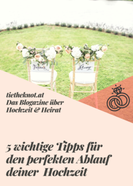 5 Tipps für den perfekten Ablauf der Hochzeit